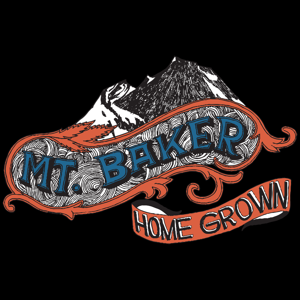 Mt Baker Homegrown
