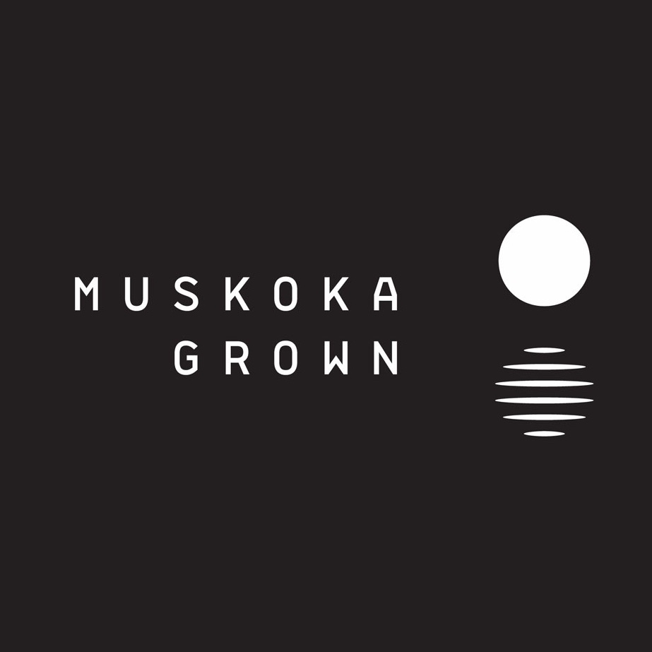 Muskoka Grown