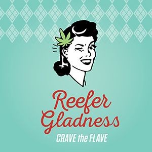 Reefer Gladness