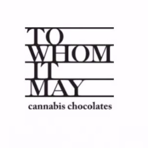 To Whom It May Cannabis Chocolates
