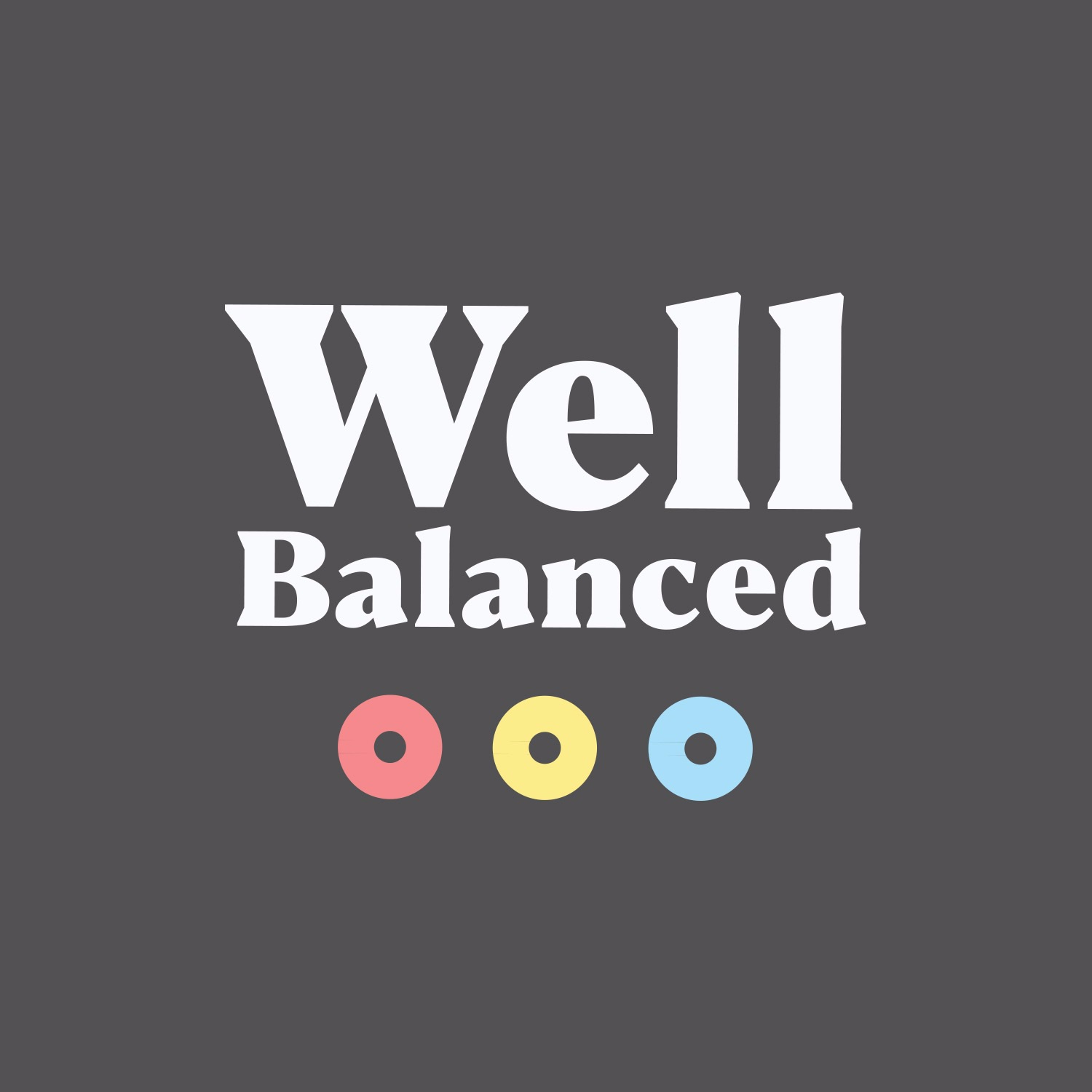 Well Balanced