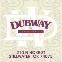 DUBWAY DISPENSARY LLC - STILLWATER