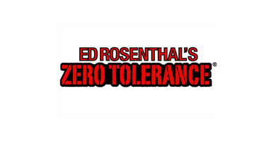 Ed Rosenthal's Zero Tolerance