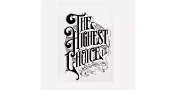 THE HIGHEST CHOICE LLC - ARDMORE