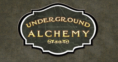 Underground Alchemy